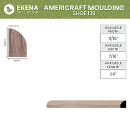 Ekena Millwork - MLDWM129 - WM129 1/2"D x 5/8"W x 96"L Americraft Solid Hardwood Stain Grade Shoe Moulding