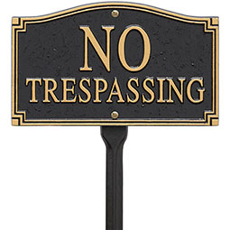 Whitehall Products LLC - WH01424 - 9 1/2"L x 5 3/4"W x 3/8"H "No Trespassing" Wall/Lawn Plaque, Black and Gold