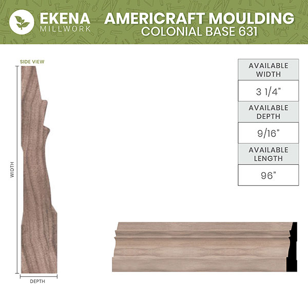 Ekena Millwork - MLDWM631 - WM631 5/8"D x 3 1/4"W x 96"L Americraft Solid Hardwood Stain Grade Colonial Base Moulding