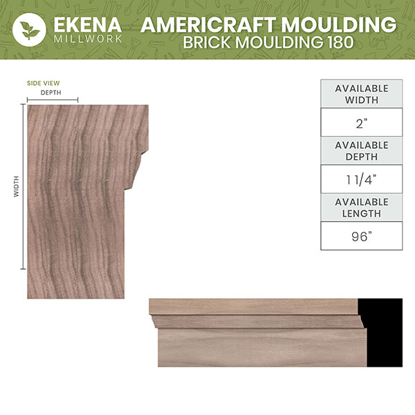 Ekena Millwork - MLDWM180 - WM180 1 1/4"D x 2"W x 96"L Americraft Solid Hardwood Stain Grade Brick Moulding